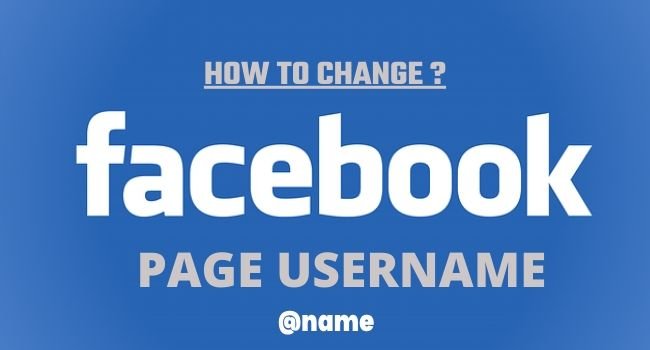 Read More About The Article 4 Easy Steps To Change Username Of A Facebook Page?