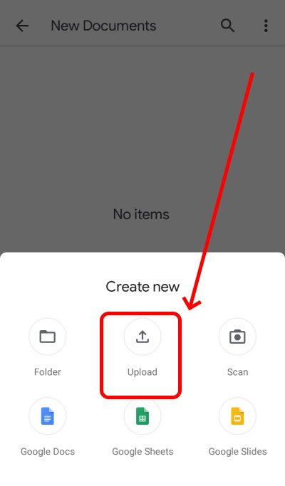 File Upload Option On Google Drive App On Mobile