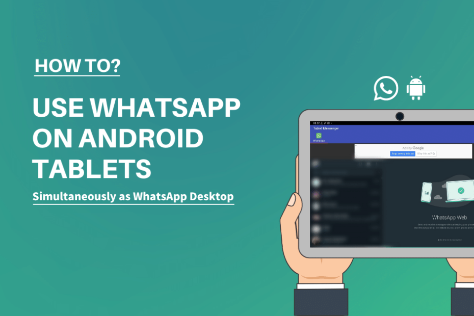 How To Use Whatsapp On Android Tablets Simultaneously